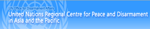 United Nations Regional Centre for Peace and Disarmament in Asia and the Pacific (RCPD)